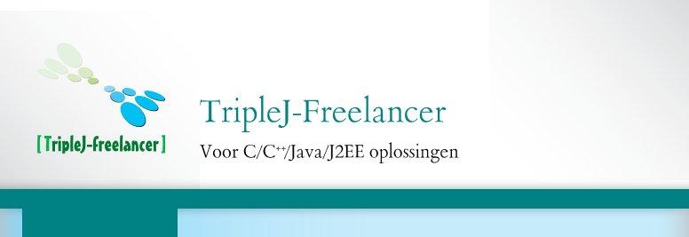 TripleJ-Freelancer - Voor C/C /Java/J2EE oplossingen